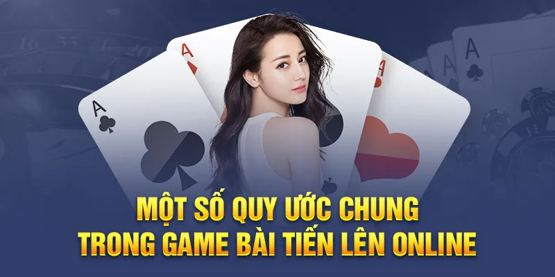 Quy ước ghép bài trong Tiến Lên Miền Nam 999BET